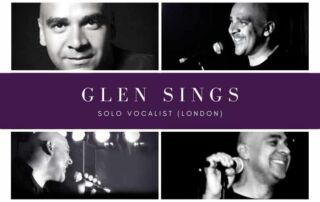 Solo Singer London | Wedding Singer London Glen Sings
