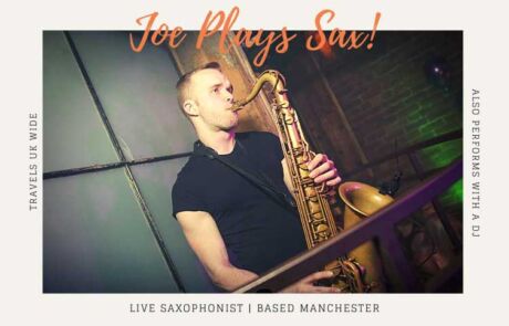 Saxophonist for hire Manchester | Joe plays Sax Manchester Live Saxophonist Manchester | Saxophonist for hire Manchester | Joe plays Sax is a Saxophonist based Manchester